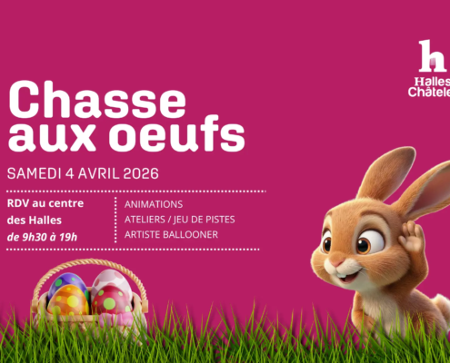 chasse aux oeufs halles chatelet orleans 2026 paques
