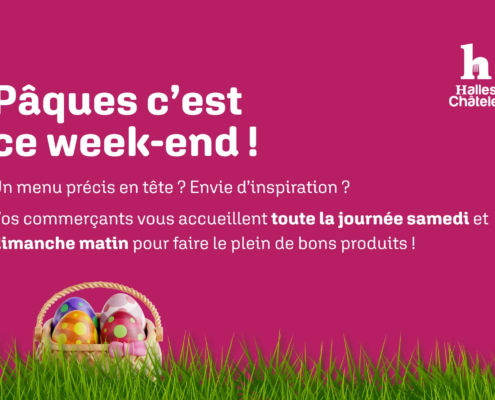 Halles Chatelet orleans weekend de Paques 2026